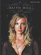Cry by Hill Faith Faith Hill for PVG Collection