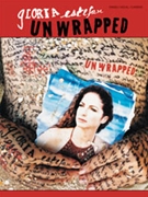 Unwrapped by Estefan Gloria Gloria Estefan for PVG Collection