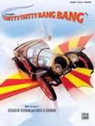 Chitty Chitty Bang Bang by Sherman Richard and Robert for Broadway V