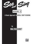 See And Sing Bk 2 by Ehret Walter for Sightreading