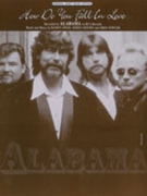 How Do You Fall In Love by Alabama Alabama for PVG