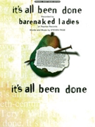 It's All Been Done by Barenaked Ladies Barenaked Ladies for PVG