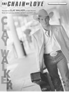 Chain Of Love The by Walker Clay Clay Walker for PVG