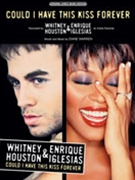 Could I Have This Kiss Forever by Whitney Houston and Enrique Iglesias for PVG