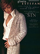 You Can't Walk Away From Love by Estefan Gloria Gloria Estefan for PVG