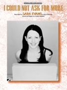 I Could Not Ask For More by Evans Sara Sara Evans for PVG