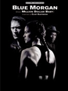 Blue Morgan - From "Million Dollar by Eastwood Clint for Piano
