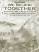 We Belong Together by Carey Mariah Mariah Carey for PVG