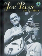 Joe Pass On Guitar by Pass Joe Joe Pass for Guitar