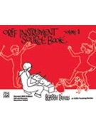 Orff Instrument Source Book Volume 1 by Nichols Elizabeth - Nichols Elizebeth - for Teacher Book (Vol 1)