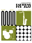 Patterns for Jazz (Treble Clef) by Coker Casale Campbell and Greene for Text
