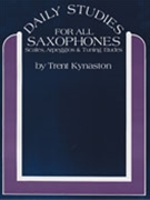 Daily Studies For All Saxophones by Kynaston Trent for Jazz Sax