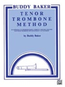 Tenor Trombone Method by Baker Buddy for Trombone Method