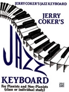 Jazz Keyboard For Pianists & Non-pianist by Coker Jerry for Keyboard