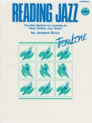 Reading Jazz by Rizzo Gene for Trombone w/ Audio (Book W / Cd)