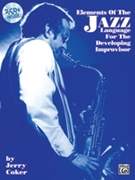 Elements Of The Jazz Language For... by Coker Jerry for Instrumental (...the Developing Im)