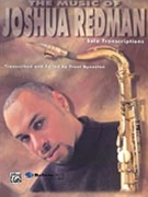 Music Of Joshua Redman by Redman Joshua for Tenor Sax