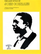 Jazz Style Of John Coltrane by Coltrane John John Coltrane for Sax Solo T