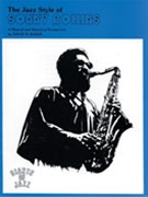 Jazz Style Of Sonny Rollins by Rollins Sonny Sonny Rollins for Sax Solo T