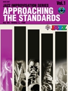 Approaching The Standards Volume 1 by Hill Willie for Bass Clef (Vol 1 Bass Clef)