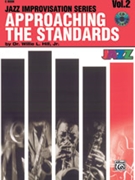Approaching The Standards Volume 2 by Hill Willie for C Instrument with CD (Vol 2 C)