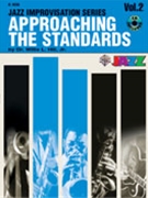 Approaching The Standards Volume 2 by Hill Willie for Bb Instrument (Vol 2 B-flat)