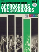 Approaching The Standards Volume 2 by Hill Willie for Eb Instrument (Vol 2 E-flat)