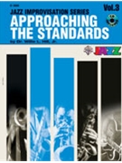 Approaching The Standards Volume 3 by Hill Willie for Bb Instrument (Vol 3 B-flat)