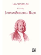101 Chorales Harmonized By J S Bach by Bach Johann Sebastian - Buszin Walter - for SATB