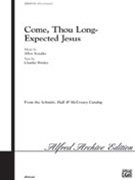 Come Thou Long-expected Jesus by Koepke Allen for SATB