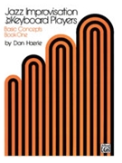 Jazz Improvisation For Keyboard Players by Haerle Dan for Keyboard (Book 1)