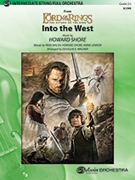 Into the West (from The Lord of the Rings - The Return of the by Shore Howard - Wagner Douglas E - for Conductor