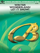 Winter Wonderland / Let It Snow! by - Cerulli Bob - for Conductor
