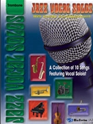 Jazz Vocal Solos With Combo Accompanimen by Various - Wolpe Dave - for Trombone