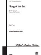 Song Of The Sea by Hannisian Raymond for SATB