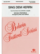 Sing Dem Herrn by Praetorius Michael - Depue Wallace - for SATB a cappella
