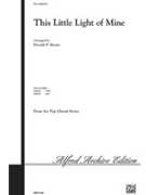 This Little Light Of Mine by Spiritual - Moore Donald - for SA and Piano
