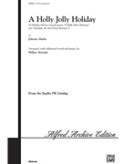 Holly Jolly Holiday by Marks Johnny - Kinsale Hillary - for 2-Part