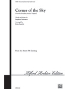 Corner Of The Sky by Schwartz S - Leavitt John - for SATB
