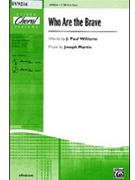 Who Are The Brave by Martin Joseph M for TTB