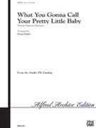 What You Gonna Call Your Pretty Little Baby by - Gilpin Greg - for 2-Part and Piano (African-American Spi)