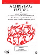 Christmas Festival A by Anderson Leroy - Robinson R - for SATB w/orc