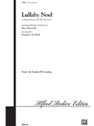 Lullaby Noel by Donnelly and Strid - Strid George - for 2-Part