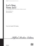 Let's Sing Some Jazz by Robinson Russell for SATB