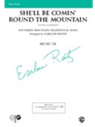 She'll Be Comin' Round The Mountain by - Rentz Earlene - for 2-Part