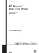 Li'l Liza Jane/polly Wolly Doodle by - Poorman Sonja - for 2-Part