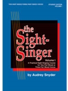 Sight-Singer Volume 1 by Snyder Audrey for 3-Part Mixed (2/3 Part Mixed)