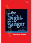 Sight-singer Volume 2 by Snyder Audrey for 3-Part Mixed (2/3 Part Mixed)