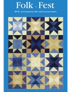 Folk Fest Review by - Schram Ruth Elaine - for SATB