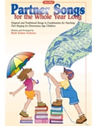 Partner Songs For The Whole Year Long by Schram Ruth Elaine - Schram Ruth Elaine - for 2-Part